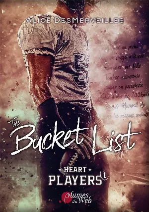 Alice DesMerveilles – Heart Players, Tome 1 : The Bucket List